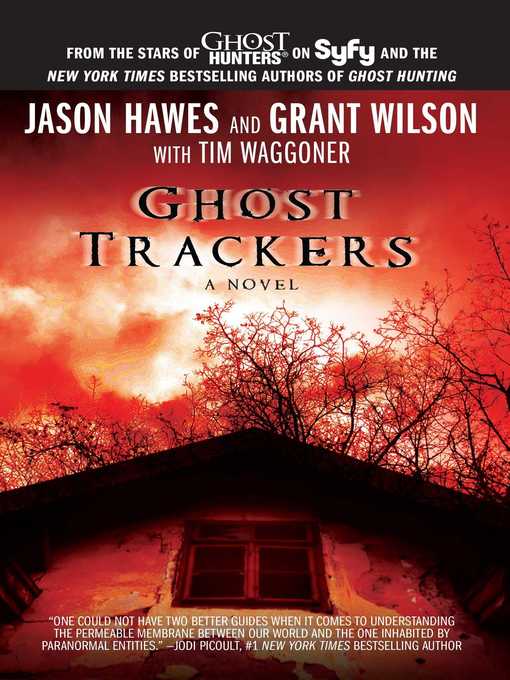 Title details for Ghost Trackers by Jason Hawes - Available